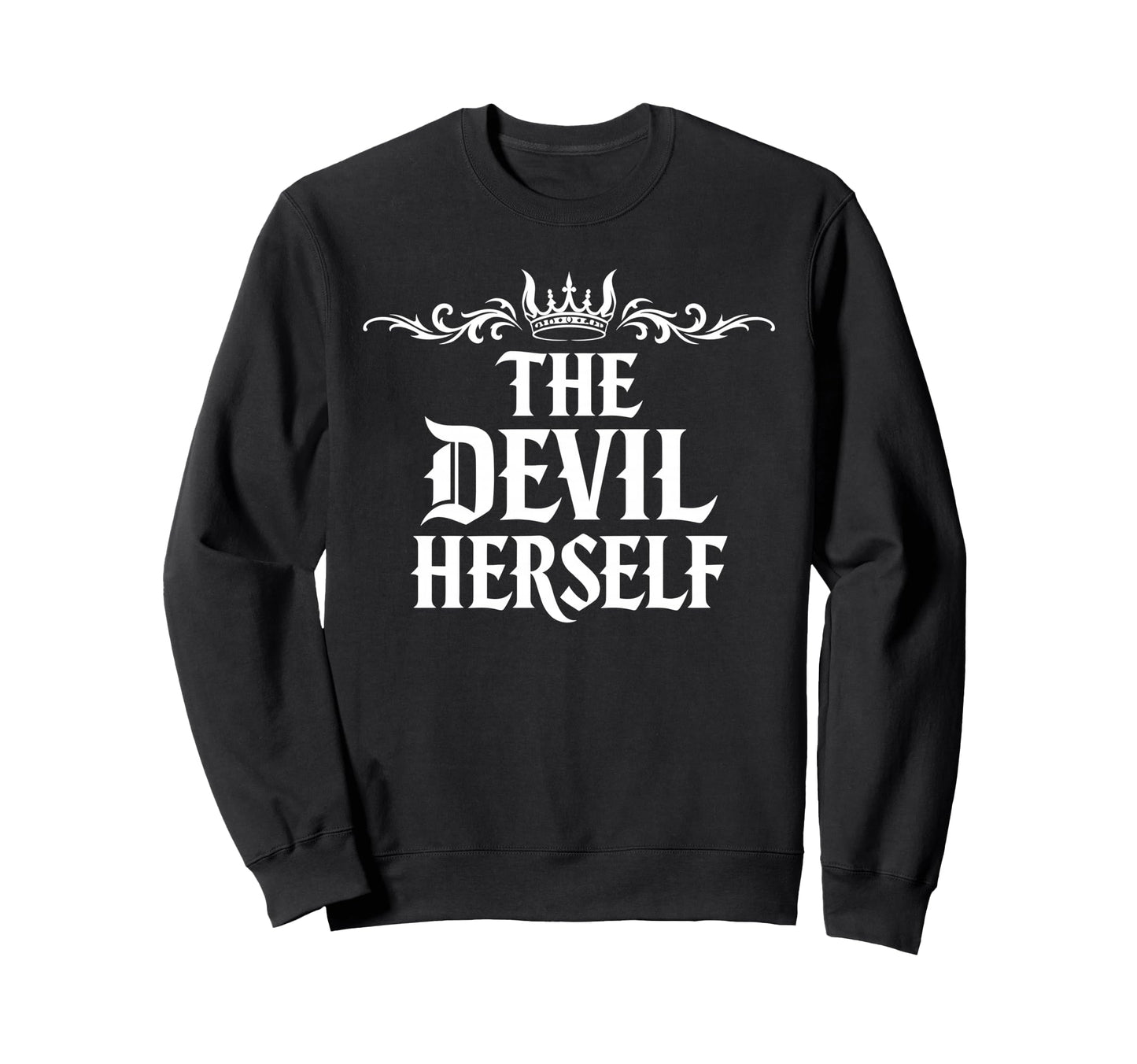Devil Herself Occult Dark Feminine Sweatshirt - Unique Graphic Unisex - T-Shirt, Sweatshirt, Hoodie