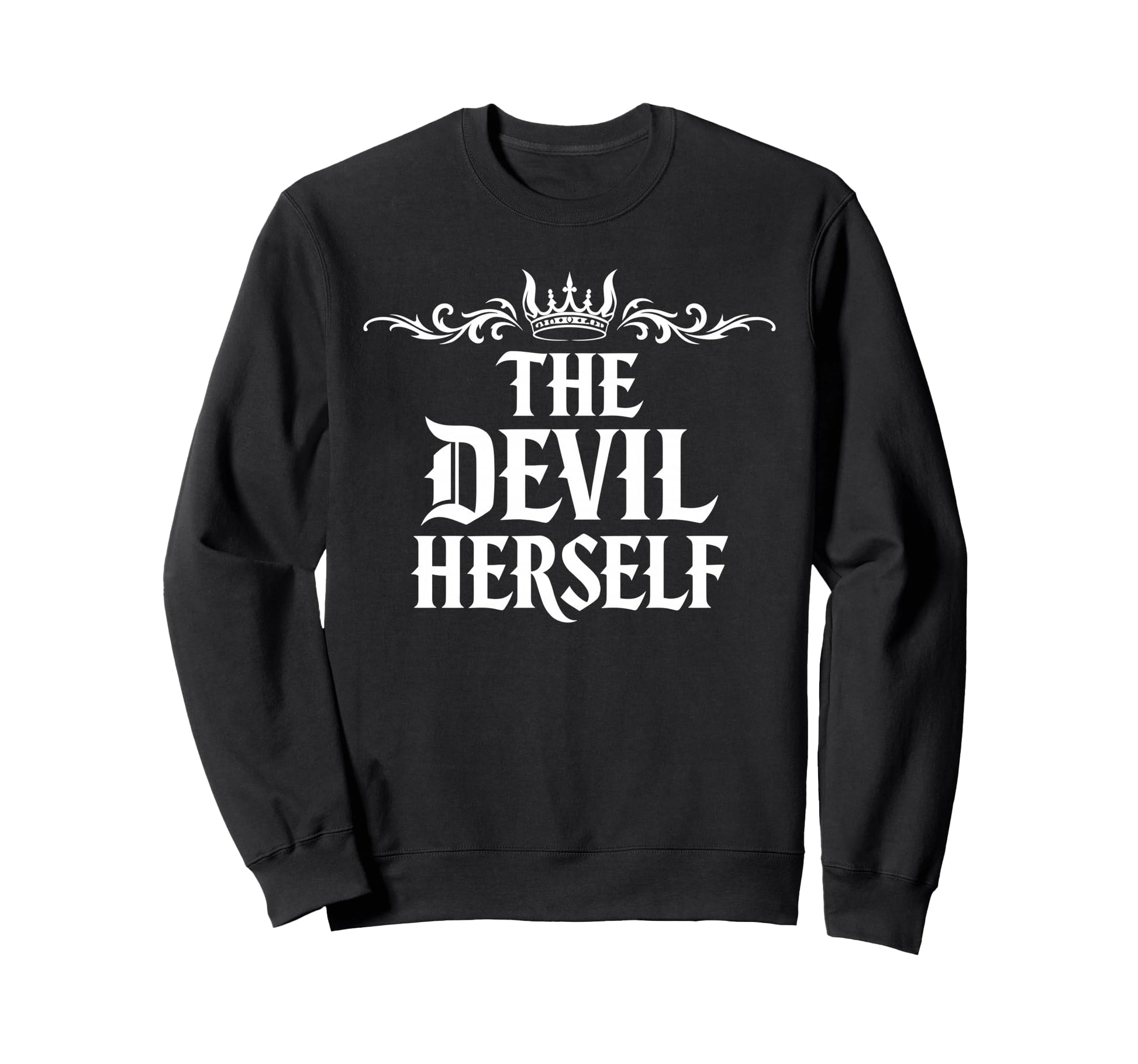 Devil Herself Occult Dark Feminine Sweatshirt - Unique Graphic Unisex - T-Shirt, Sweatshirt, Hoodie