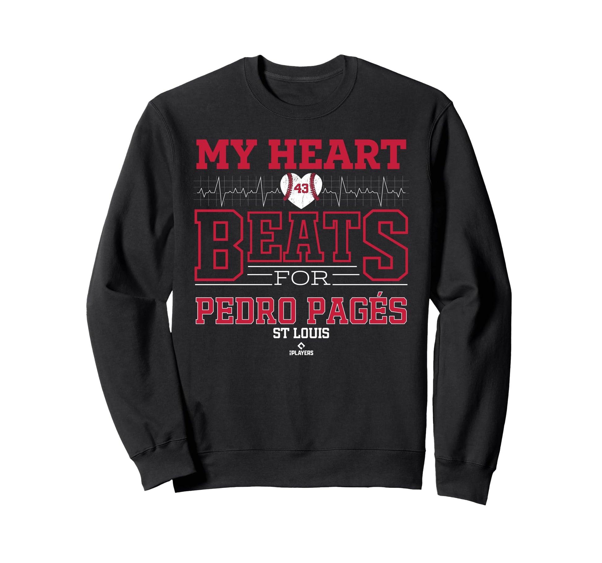 My Heart Beats Pedro Pag S St Sweatshirt - Fun Novelty Design for Adults - T-Shirt, Sweatshirt, Hoodie