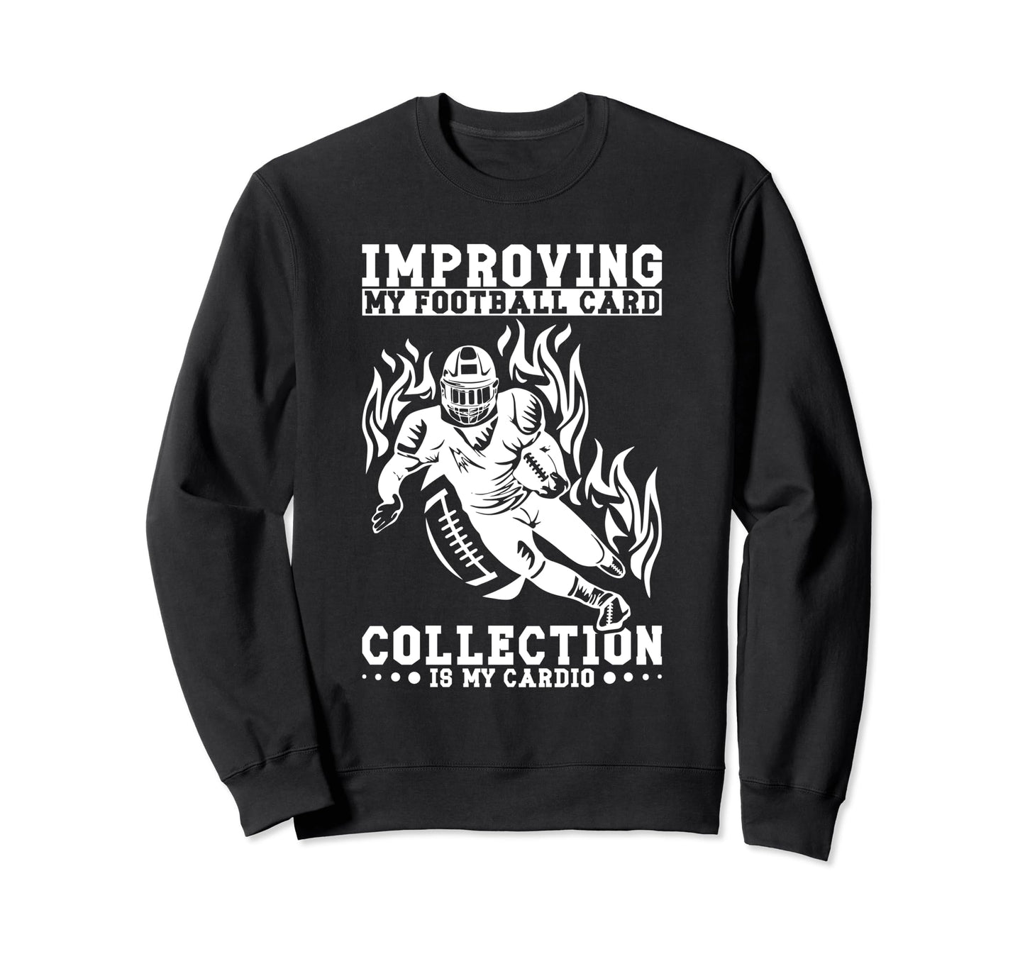Football Home Cards Funny Sarcastic Sweatshirt - Unique Graphic for Adults - T-Shirt, Sweatshirt, Hoodie