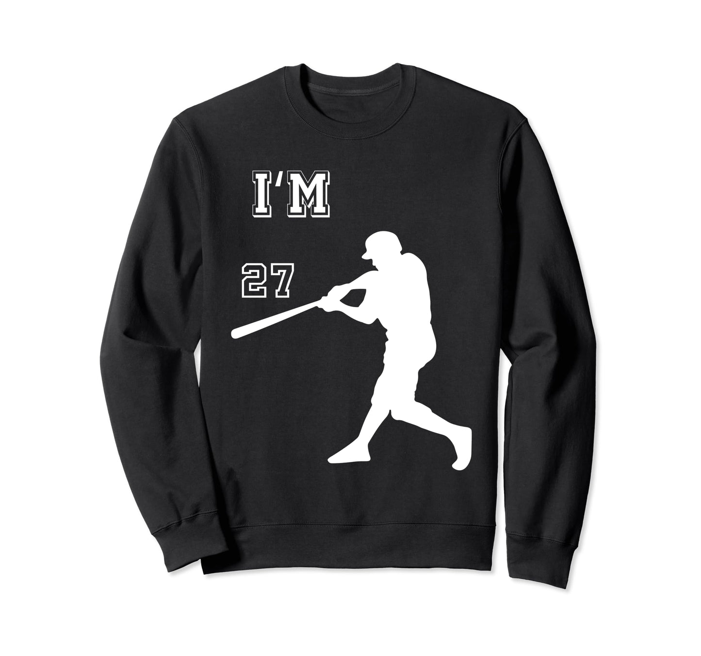 Baseball Birthday Im 27Th Birthday Sweatshirt - Aesthetic Graphic Unisex - T-Shirt, Sweatshirt, Hoodie