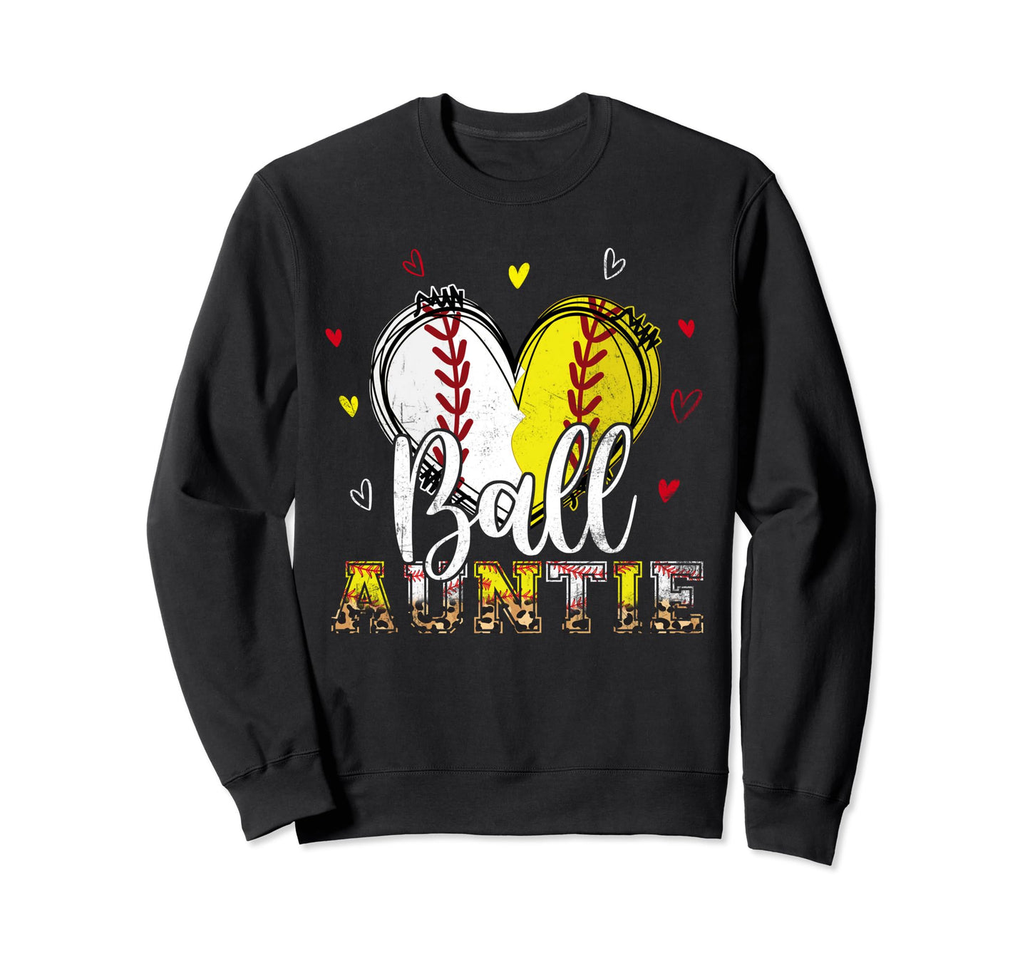 Softball Baseball Ball Auntie Sweatshirt - Casual Everyday Wear Unisex - T-Shirt, Sweatshirt, Hoodie