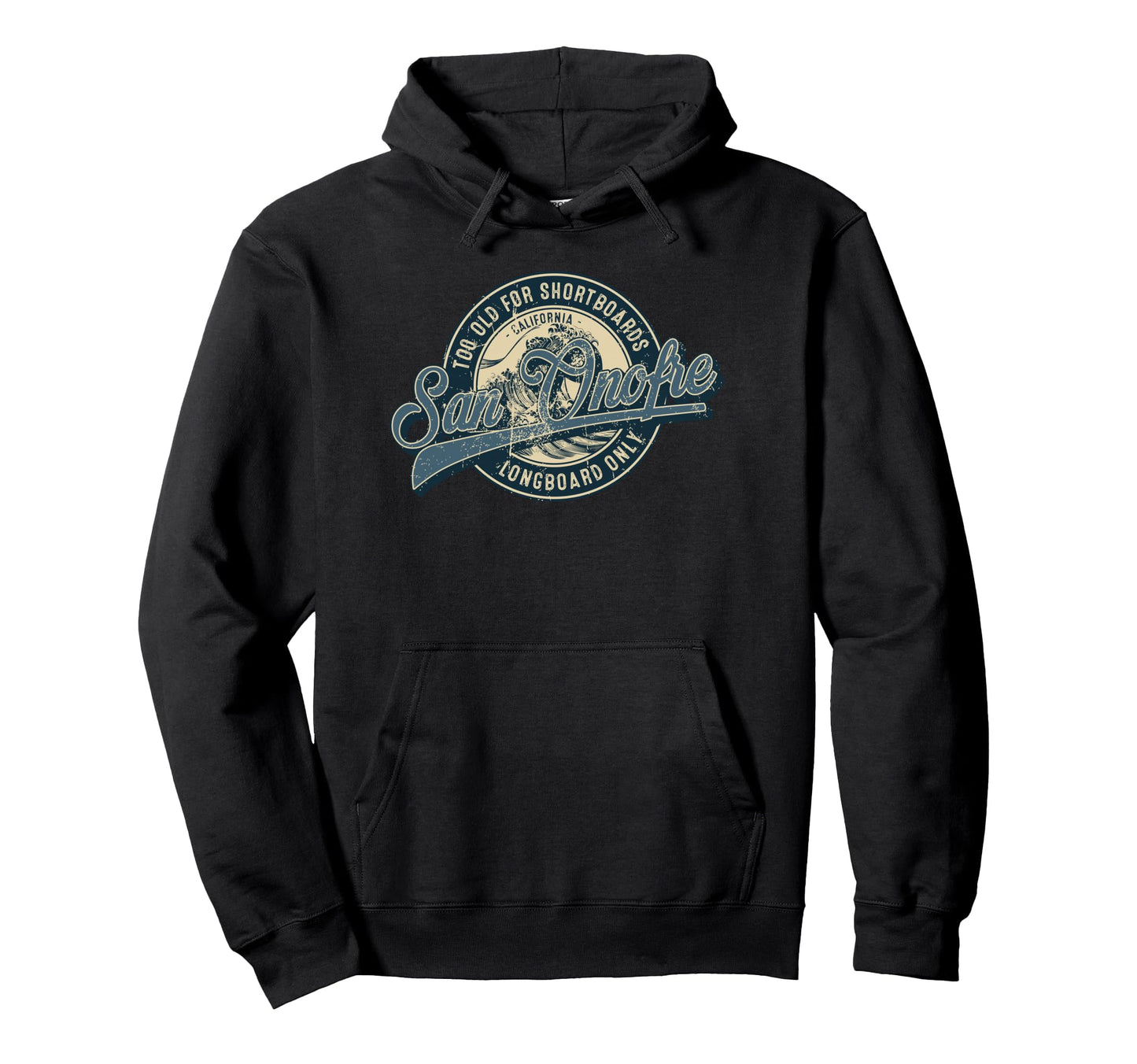 San Onofre Longboard Only Wave Surfing Hoodie - Minimalist Print for Adults - T-Shirt, Sweatshirt, Hoodie