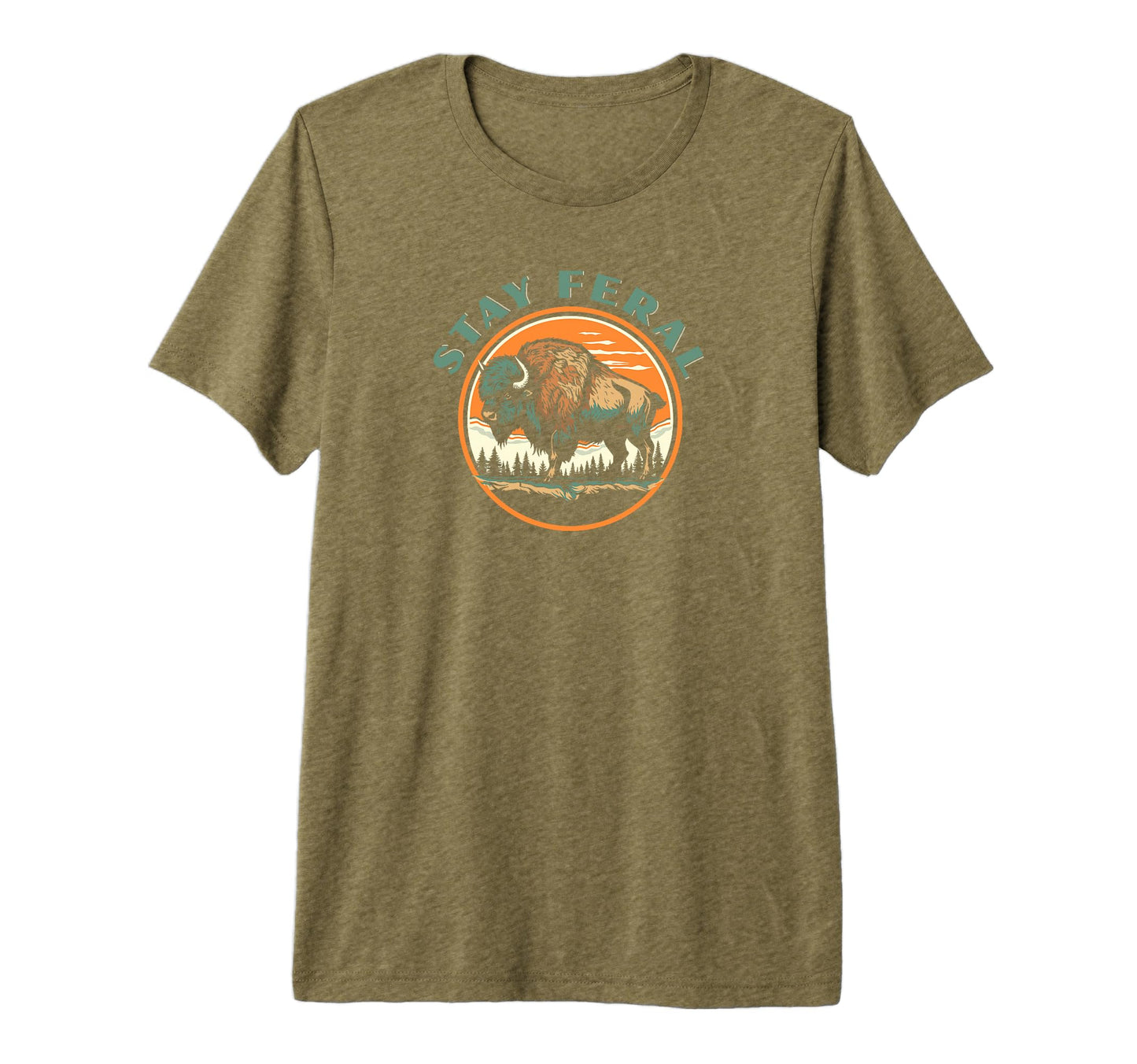 Stay Feral Wild Bison Outdoors T-Shirt - Casual Everyday Wear Men Women - T-Shirt, Sweatshirt, Hoodie