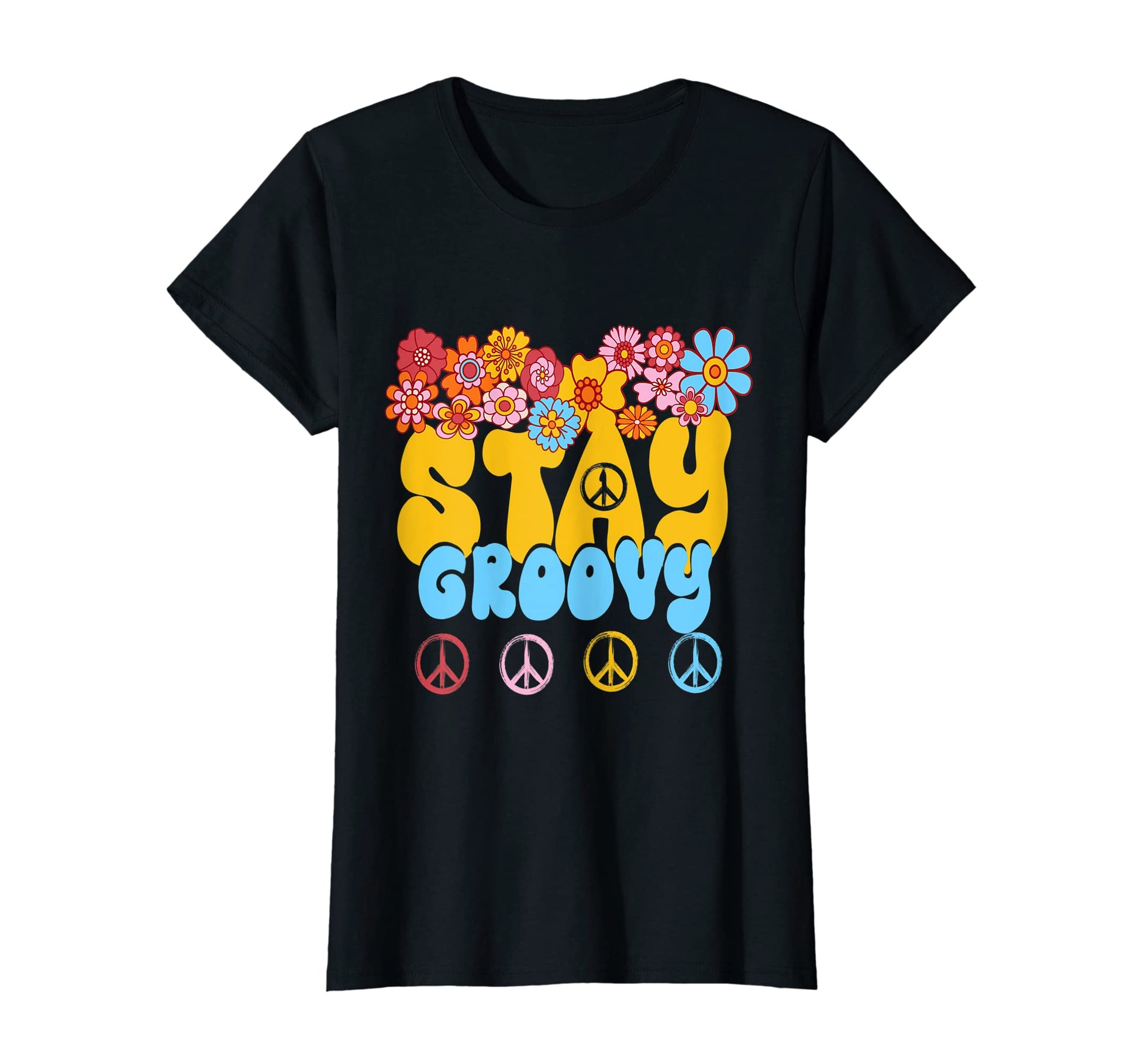 Womens 60S 70S Peace Hippie Stay T-Shirt - Aesthetic Graphic for Adults - T-Shirt, Sweatshirt, Hoodie