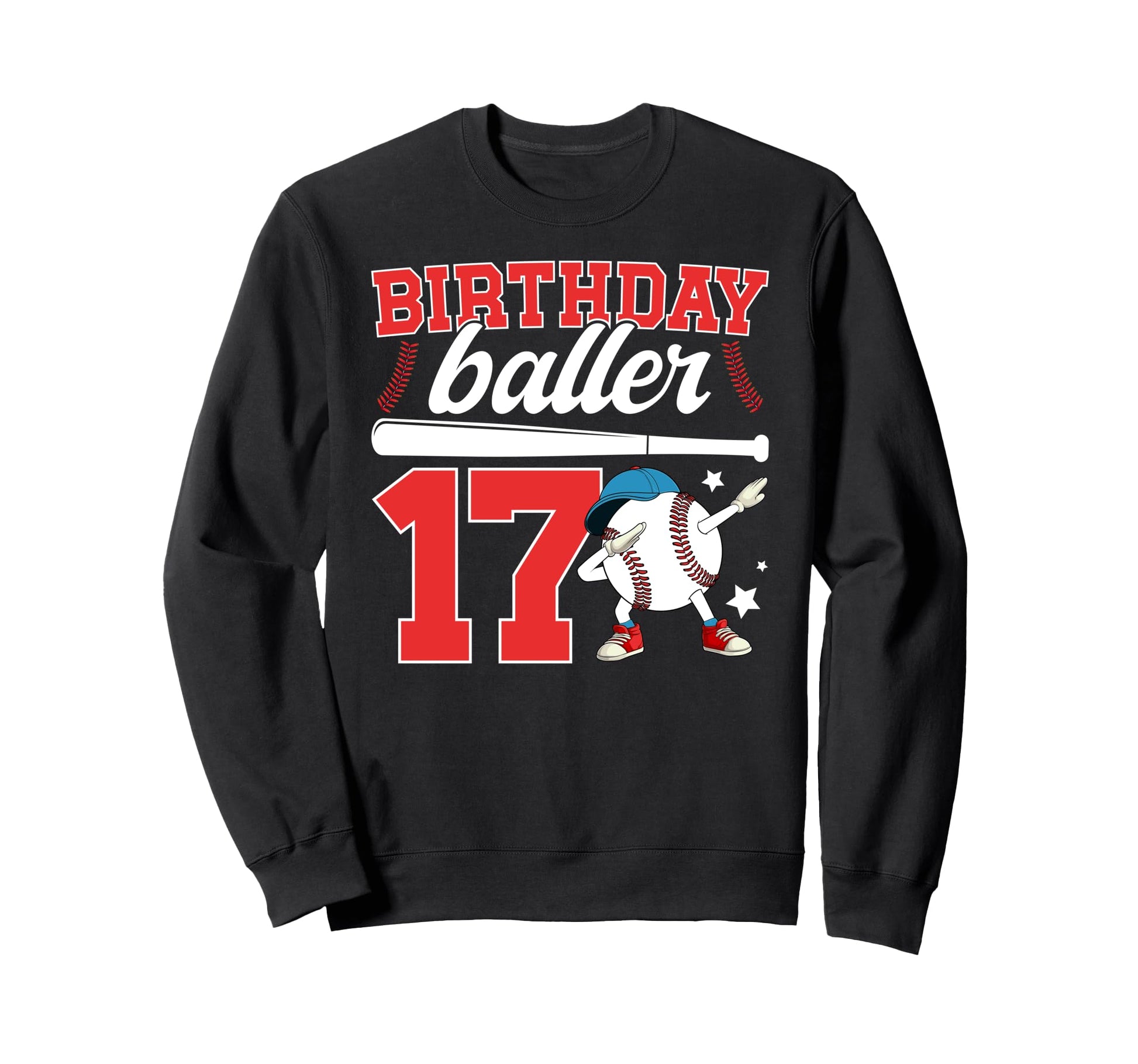 17Th Baseball Birthday Seventeen Sweatshirt - Trendy Graphic Men Women - T-Shirt, Sweatshirt, Hoodie