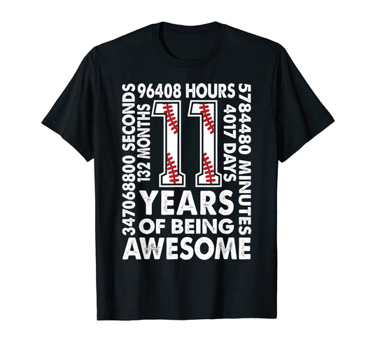 11Th Birthday 11 Years Old 132 Months T-Shirt - Streetwear Style Unisex - T-Shirt, Sweatshirt, Hoodie