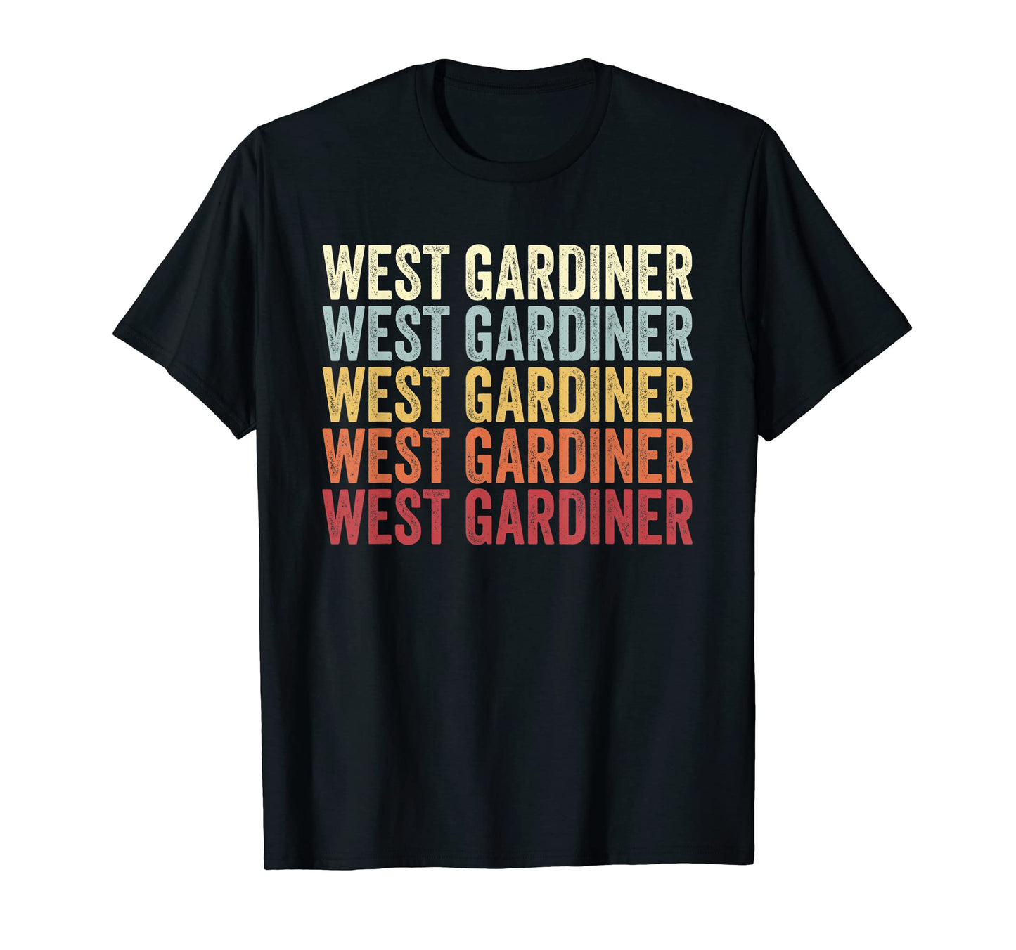 West Gardiner Maine West Gardiner Me Text T-Shirt - Graphic Print Unisex - T-Shirt, Sweatshirt, Hoodie