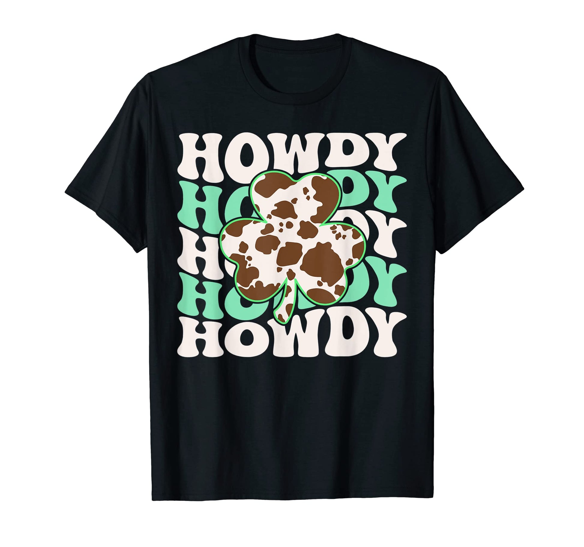 Howdy Shamrock Cow Pattern St T-Shirt - Casual Everyday Wear Men Women - T-Shirt, Sweatshirt, Hoodie