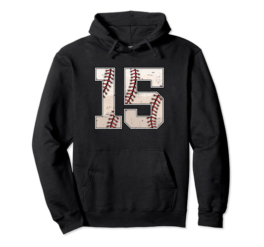 Baseball Birthday Fifteen 15 Years Old Hoodie - Streetwear Style Men Women - T-Shirt, Sweatshirt, Hoodie