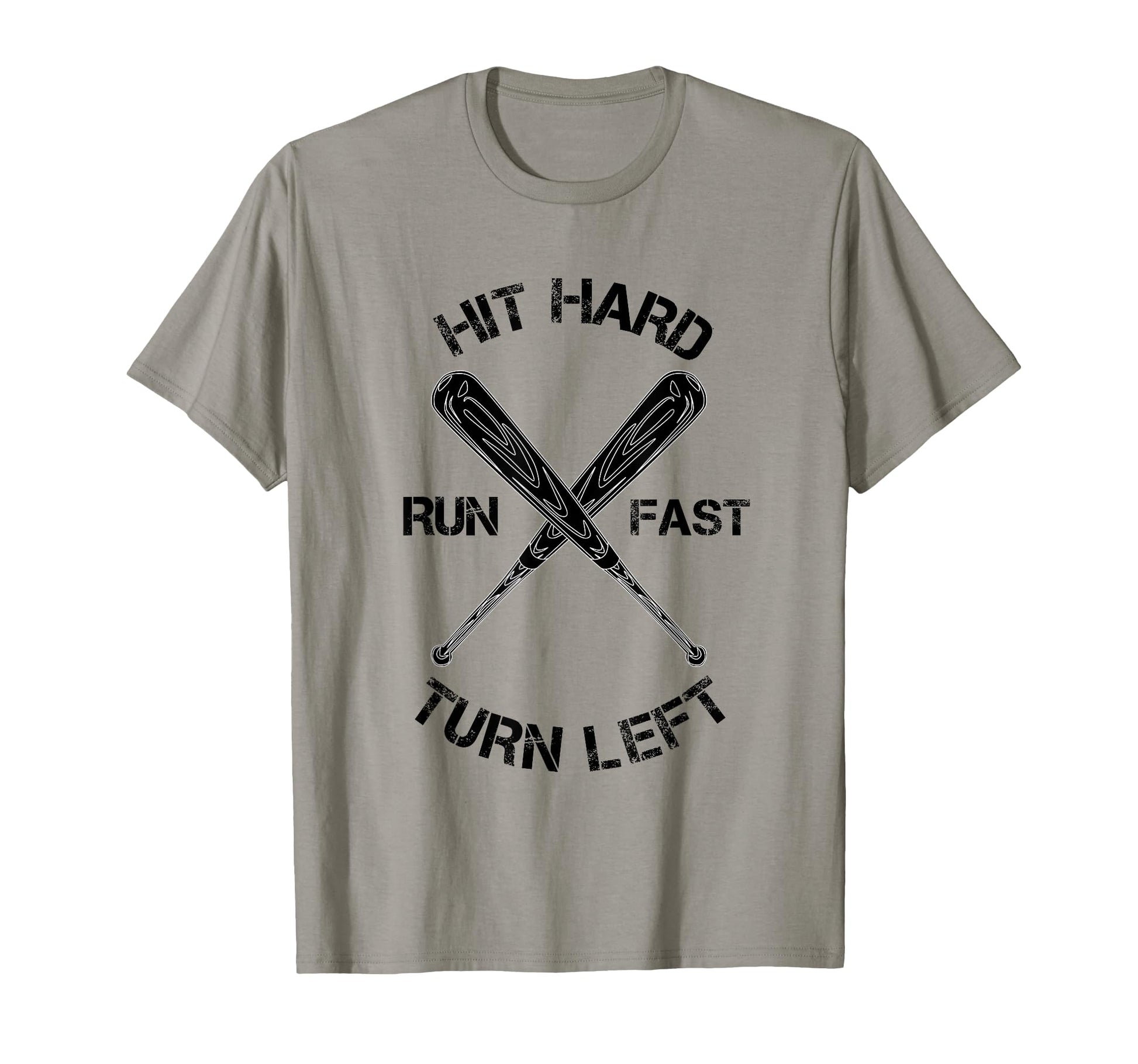 Hit Hard Run Fast Turn Left Funny T-Shirt - Trendy Graphic for Adults - T-Shirt, Sweatshirt, Hoodie