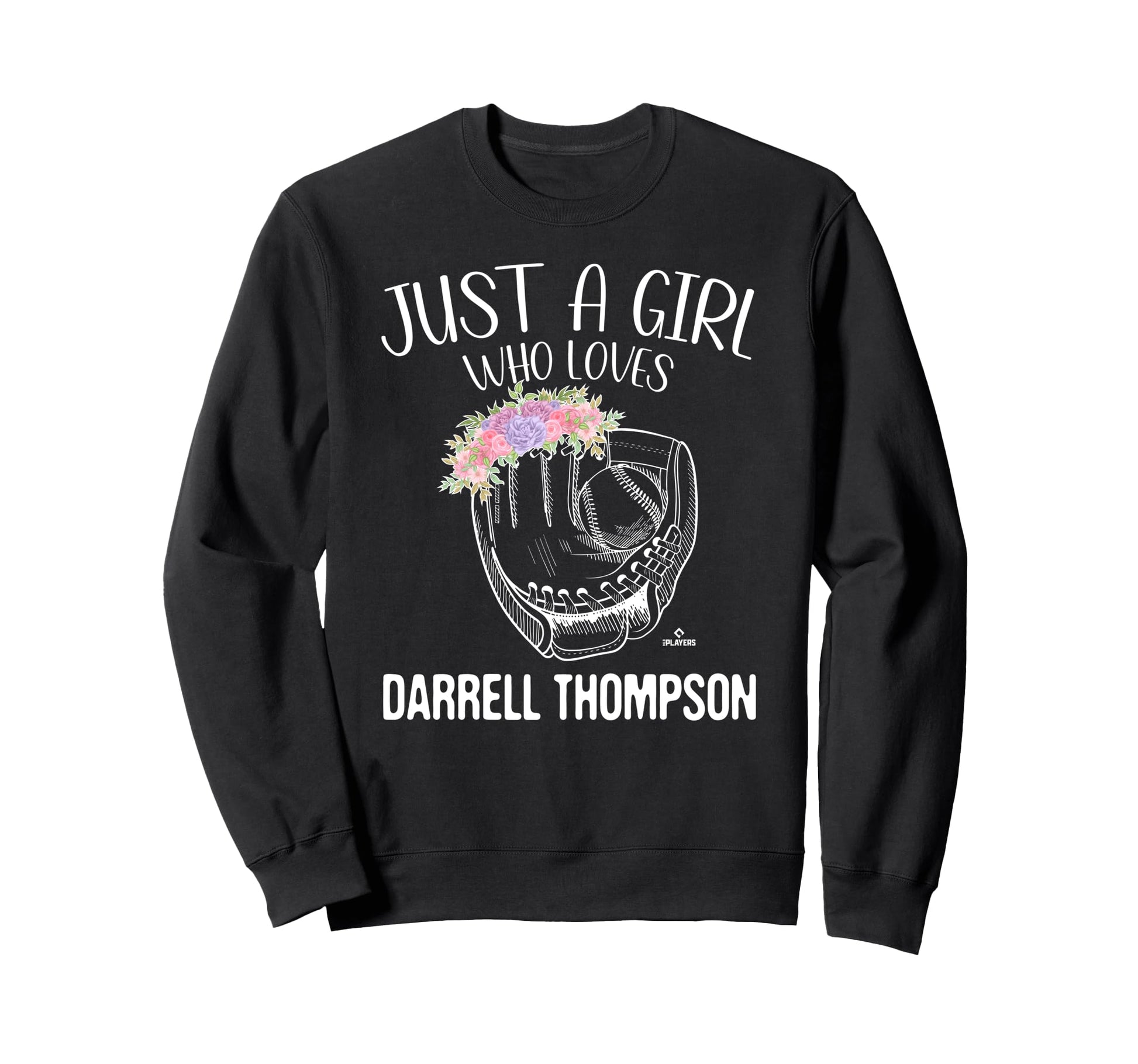 Just Who Loves Darrell Thompson Sweatshirt - Fun Novelty Design Unisex - T-Shirt, Sweatshirt, Hoodie