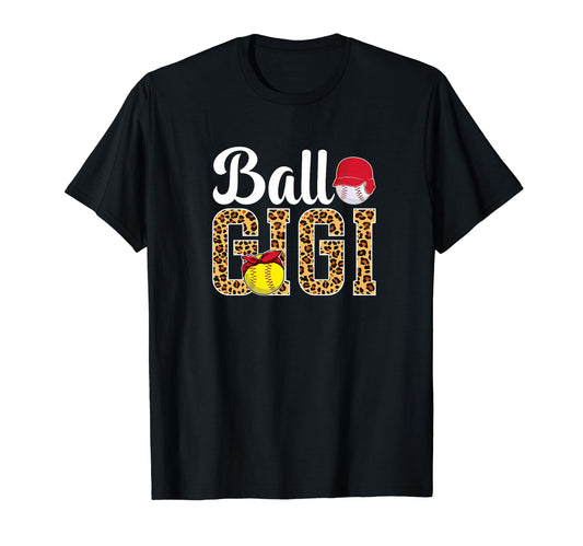 Ball Gigi Leopard Softball Baseball Gigi T-Shirt - Streetwear Style Unisex - T-Shirt, Sweatshirt, Hoodie