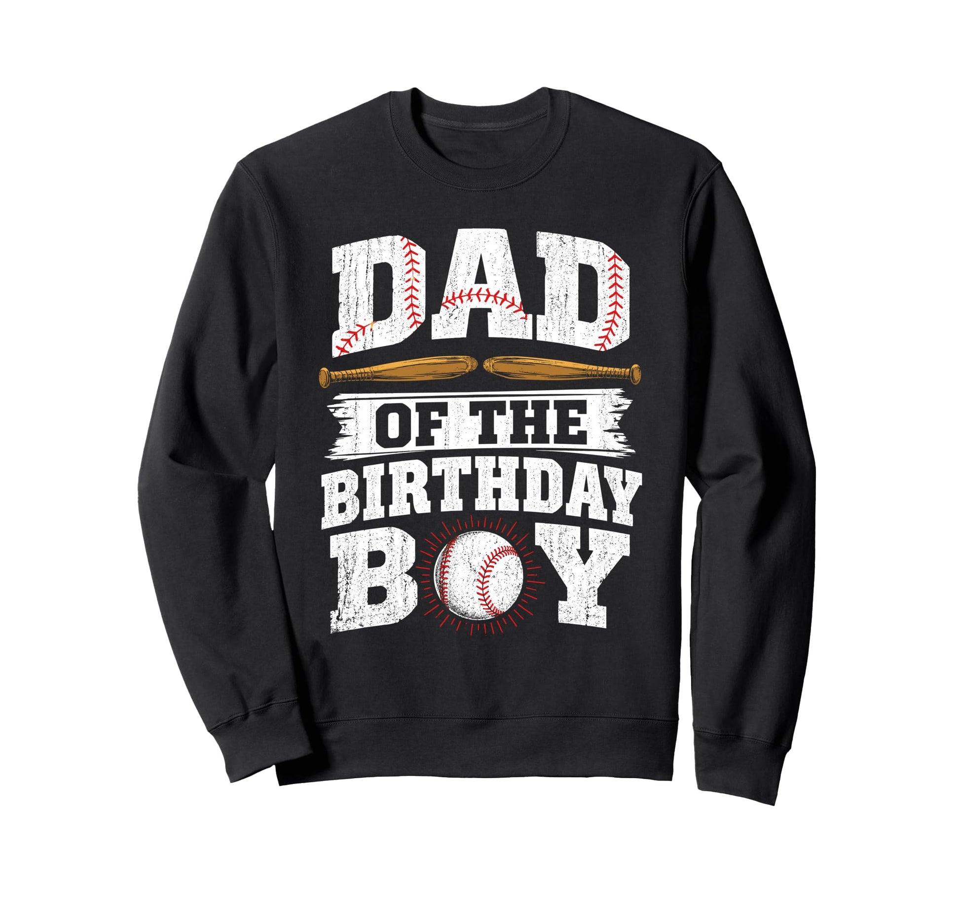 Dad Birthday Son Baseball Lovers Sweatshirt - Trendy Graphic Men Women - T-Shirt, Sweatshirt, Hoodie