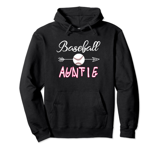 Baseball Auntie Birthday Sport Baseball Hoodie - Trendy Graphic for Adults - T-Shirt, Sweatshirt, Hoodie