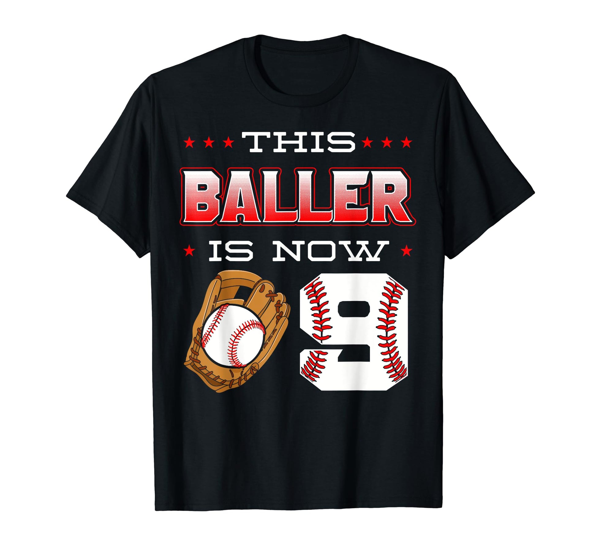 This Baller Is Now 9 Baseball Birthday T-Shirt - Custom Art Print Unisex - T-Shirt, Sweatshirt, Hoodie