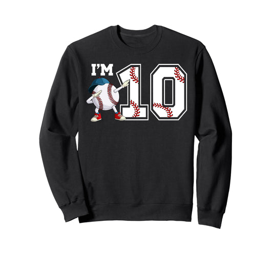 10Th Baseball Birthday Party Ten Sweatshirt - Casual Everyday Wear Unisex - T-Shirt, Sweatshirt, Hoodie