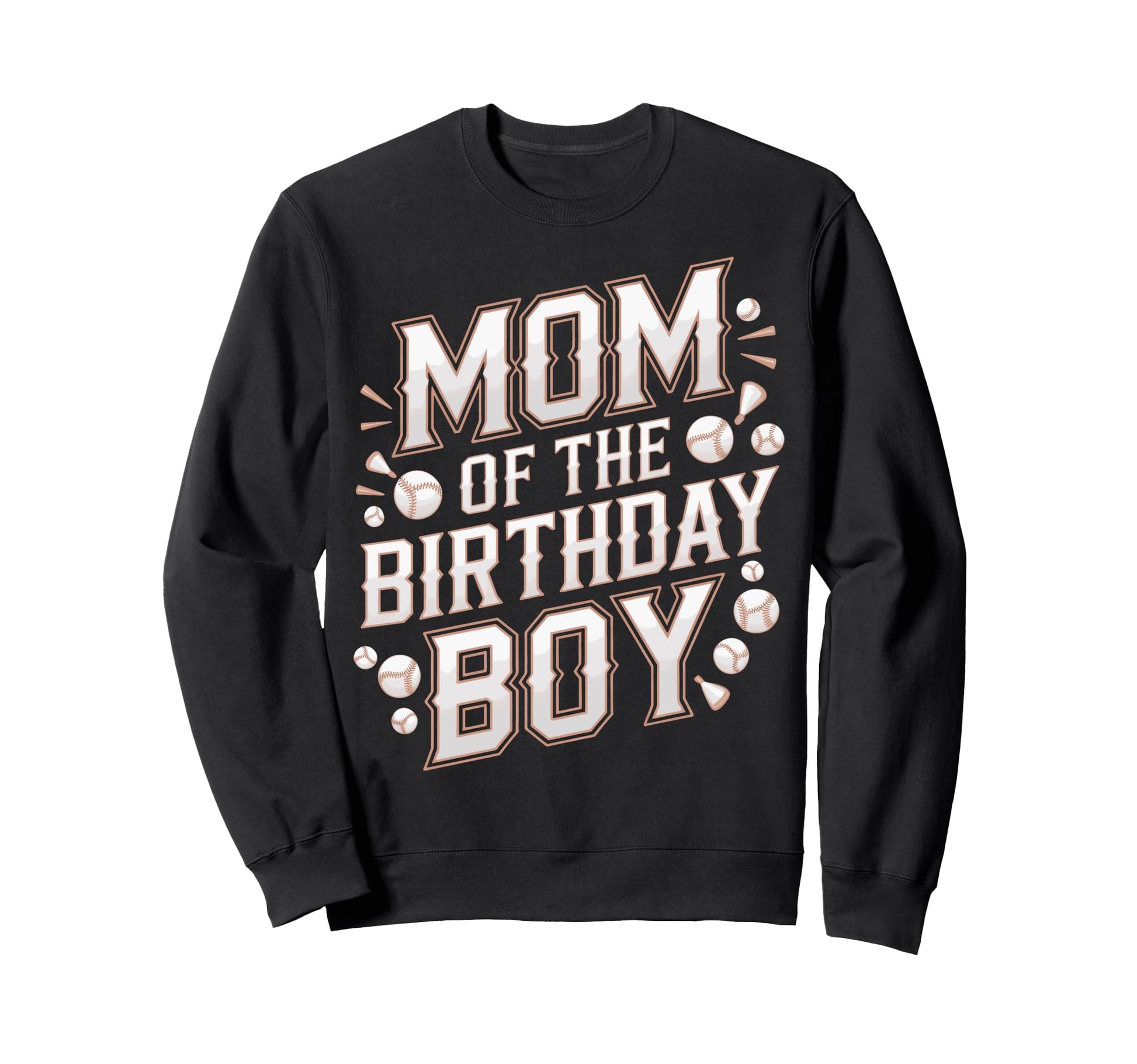 Mom Birthday Baseball Birthday Mom Sweatshirt - Trendy Graphic for Adults - T-Shirt, Sweatshirt, Hoodie