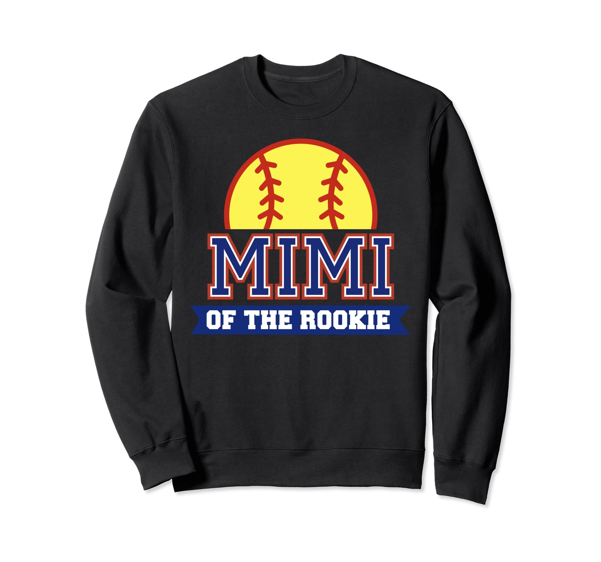 Mimi Rookie 1St Birthday Sweatshirt - Casual Everyday Wear Men Women - T-Shirt, Sweatshirt, Hoodie