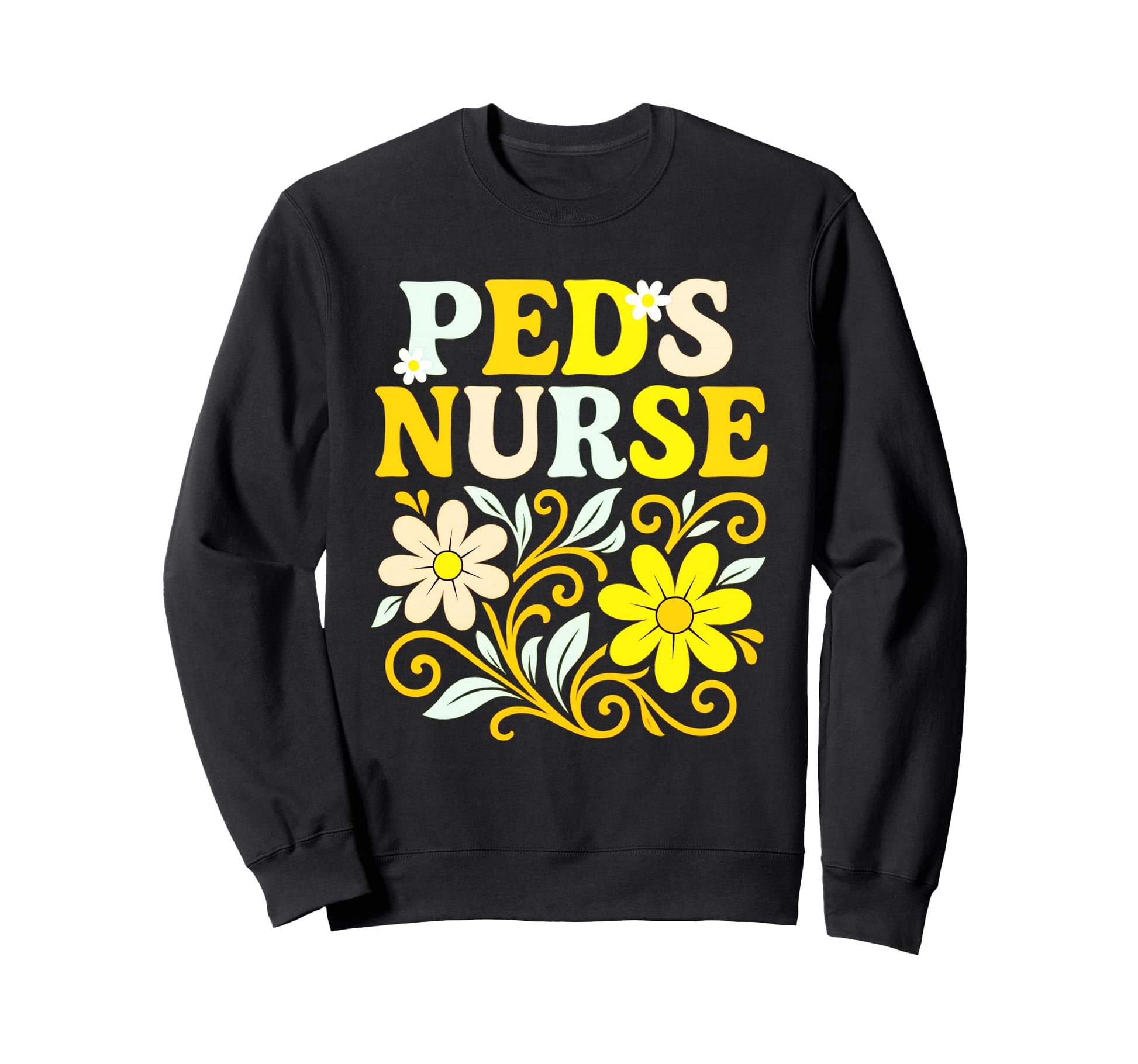 Peds Nurse Flowers Pastel Sweatshirt - Aesthetic Graphic for Adults - T-Shirt, Sweatshirt, Hoodie