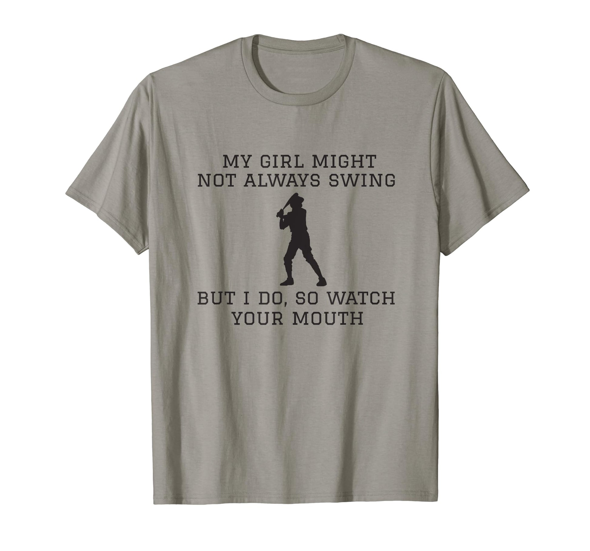 My Might Not Always Swing But I Do So T-Shirt - Trendy Graphic Men Women - T-Shirt, Sweatshirt, Hoodie