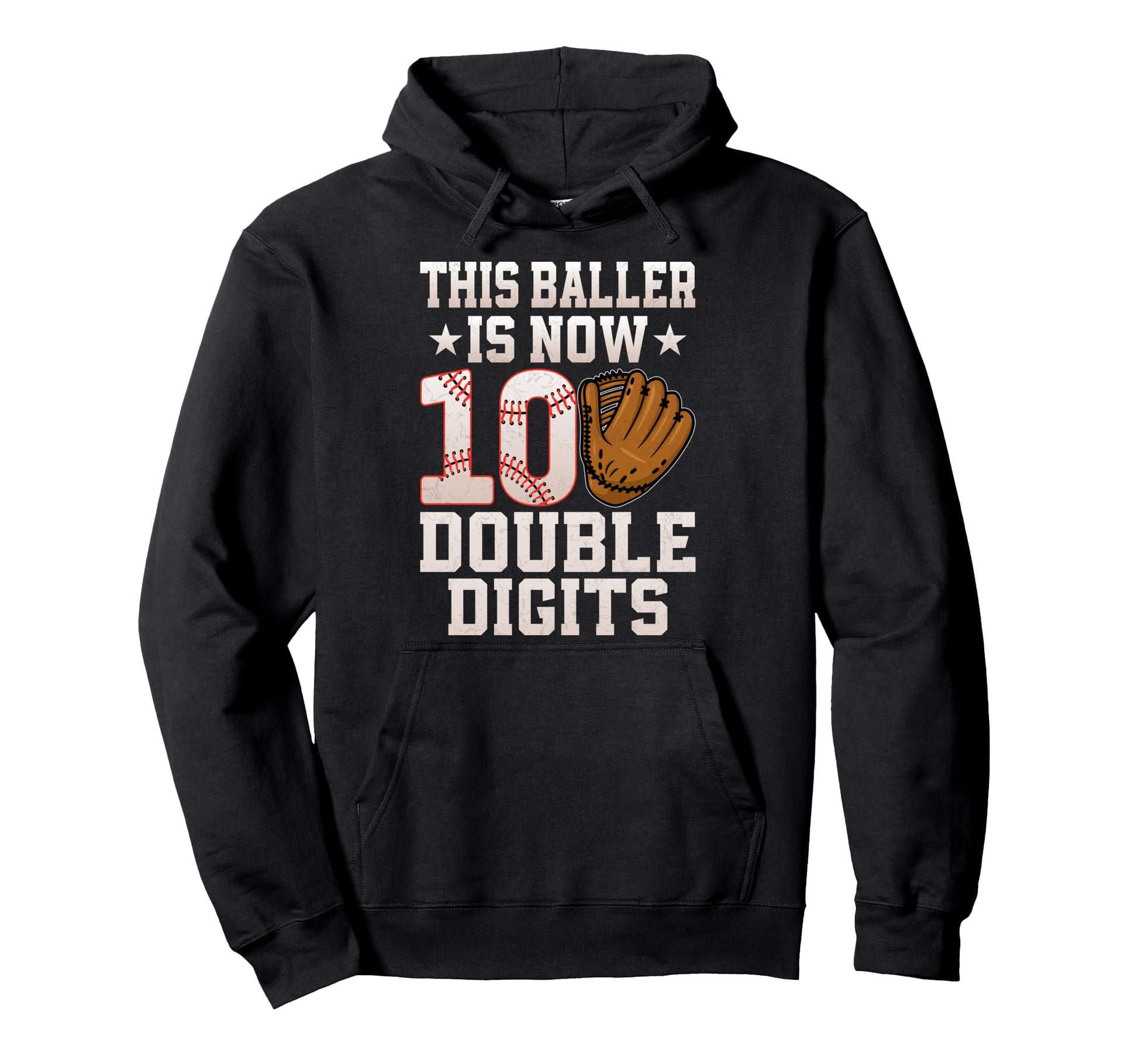 This Baller Is Now 10 Double Digits Hoodie - Aesthetic Graphic Men Women - T-Shirt, Sweatshirt, Hoodie