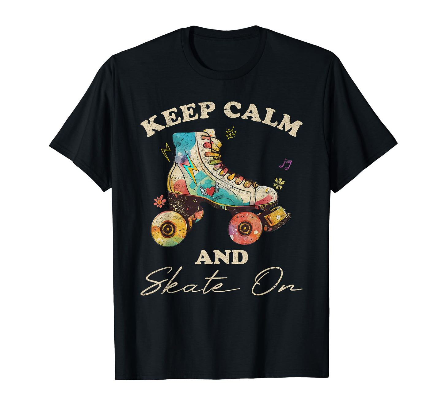 Keep Calm And Skate Roller Skating T-Shirt - Streetwear Style Unisex - T-Shirt, Sweatshirt, Hoodie