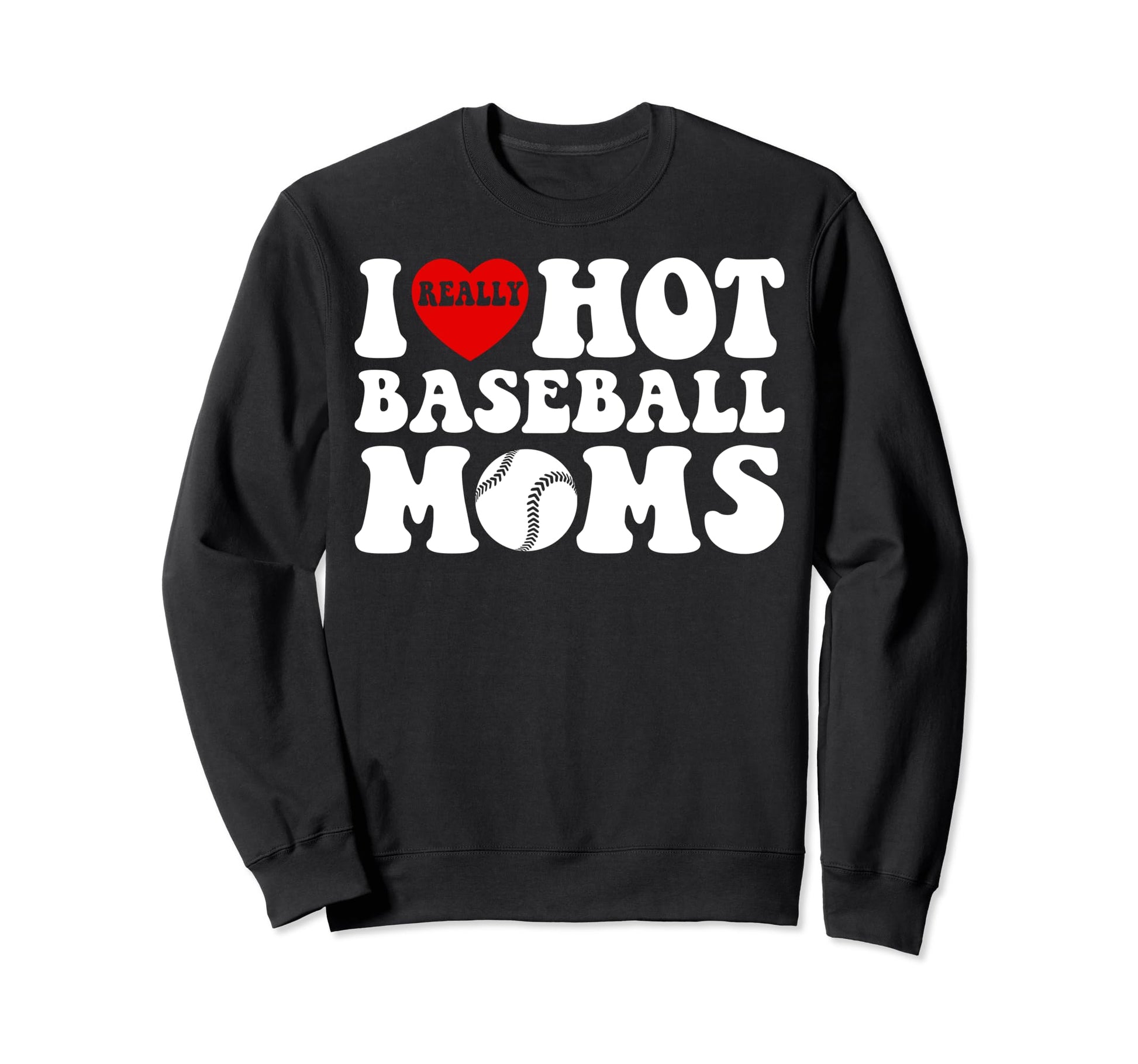 Heart Sport Fan Funny I Love Hot Sweatshirt - Trendy Graphic for Adults - T-Shirt, Sweatshirt, Hoodie