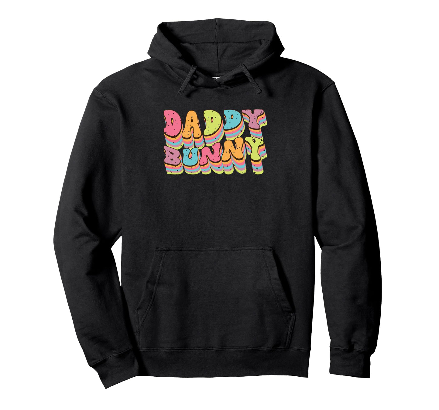 Daddy Bunny Vibrant Typography Hoodie - Custom Art Print Unisex - T-Shirt, Sweatshirt, Hoodie