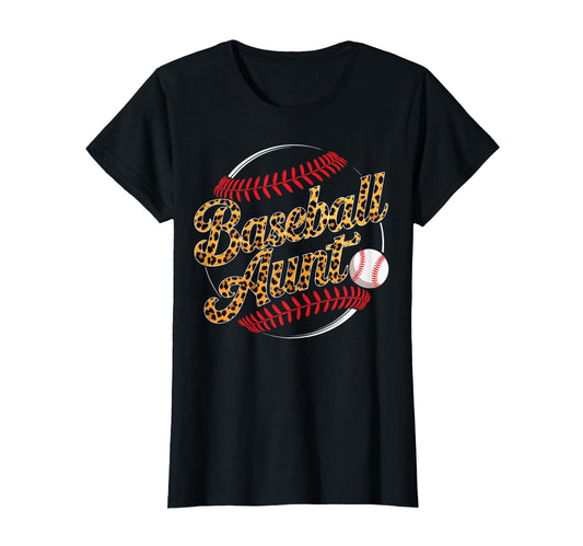 Baseball Aunt Leopard Pattern T-Shirt - Casual Everyday Wear Men Women - T-Shirt, Sweatshirt, Hoodie