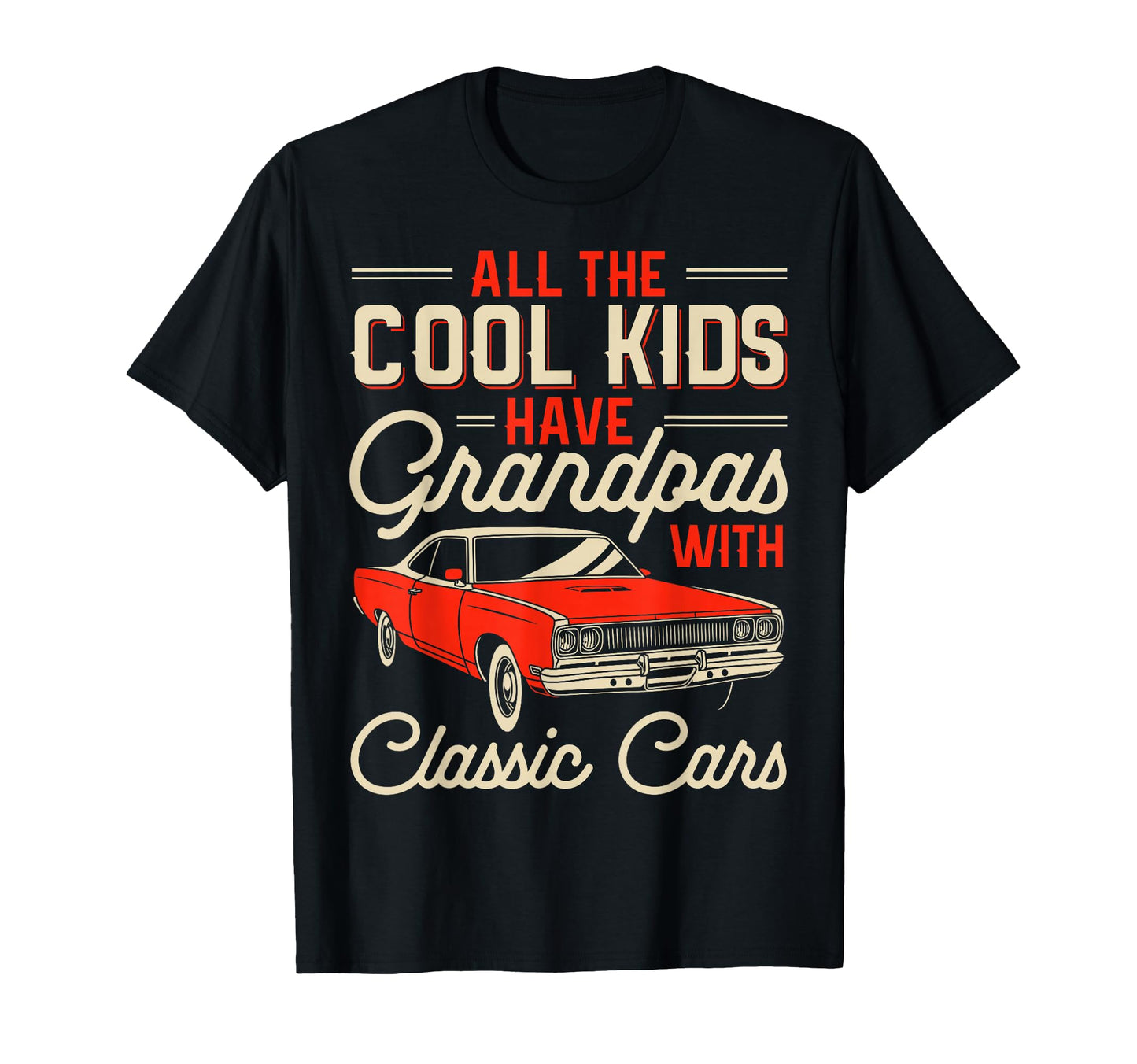 Grandpas Cars Funny Old Car Enthusiast T-Shirt - Trendy Graphic for Adults - T-Shirt, Sweatshirt, Hoodie