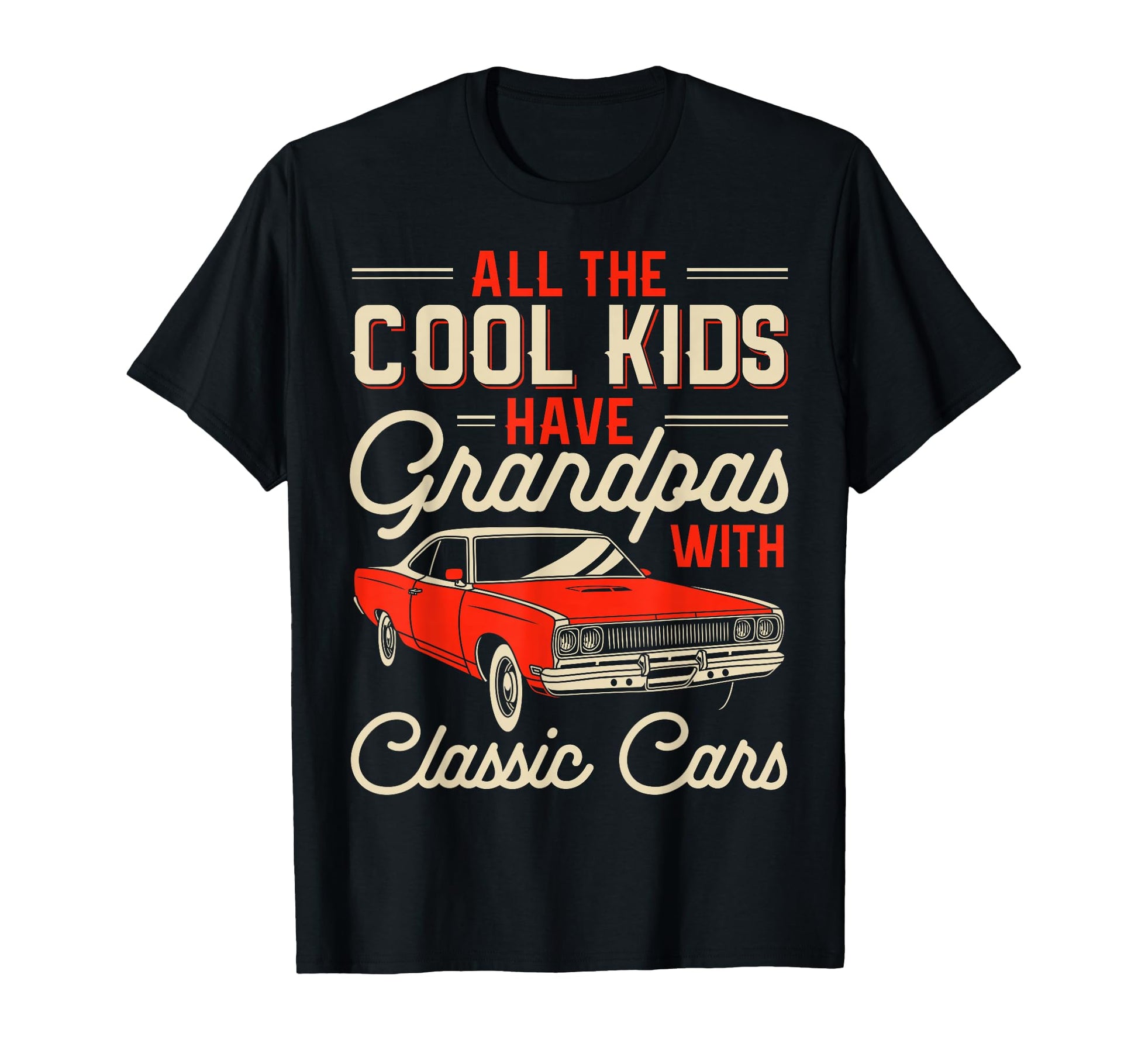 Grandpas Cars Funny Old Car Enthusiast T-Shirt - Trendy Graphic for Adults - T-Shirt, Sweatshirt, Hoodie