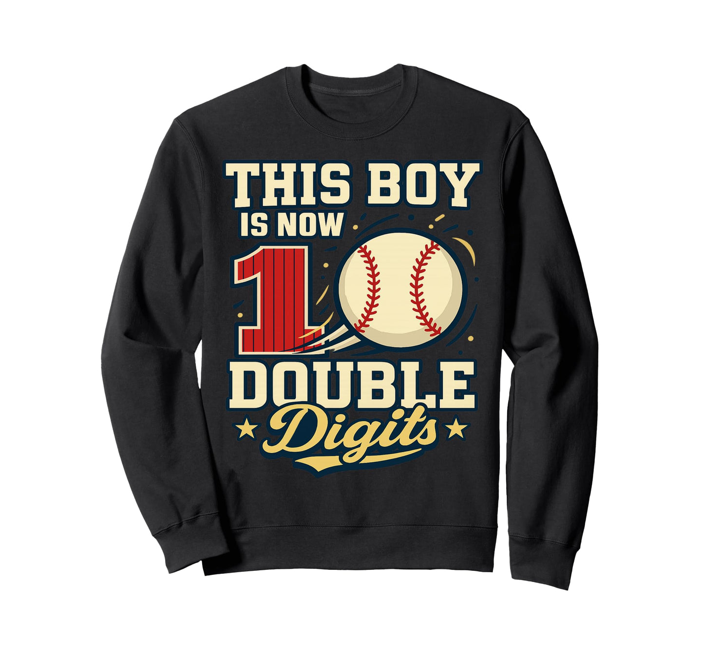 10Th Birthday Baseball Player Sweatshirt - Fun Novelty Design Men Women - T-Shirt, Sweatshirt, Hoodie
