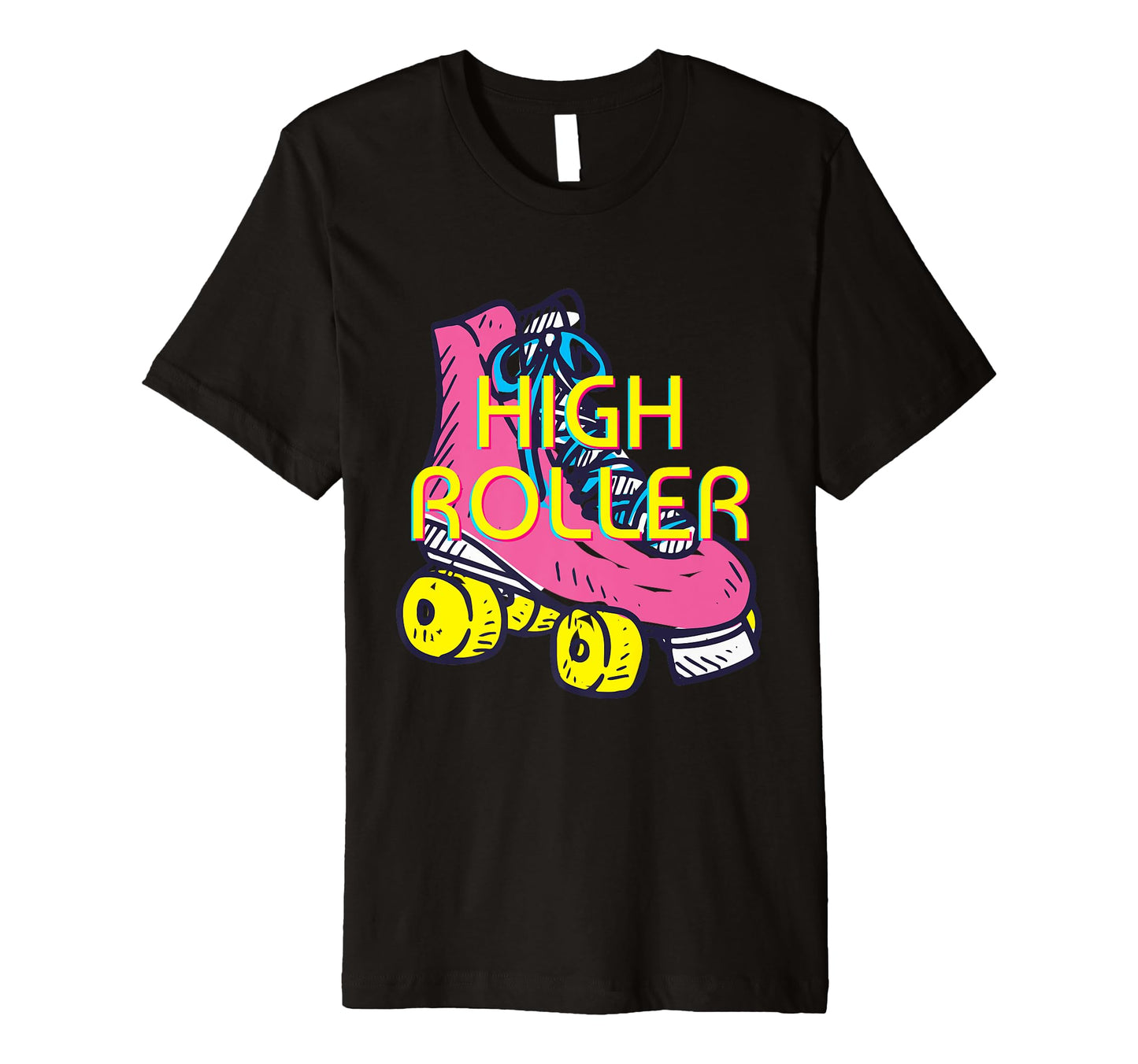 High Roller Skating Roller Derby T-Shirt - Streetwear Style Men Women - T-Shirt, Sweatshirt, Hoodie