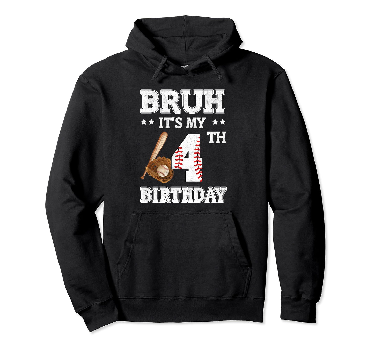 Bruh Its My 4Th Birthday 4 Year Old Hoodie - Graphic Print for Adults - T-Shirt, Sweatshirt, Hoodie