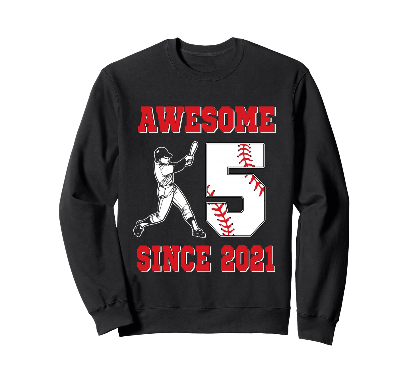 5 Year Old Birthday Baseball Sweatshirt - Minimalist Print for Adults - T-Shirt, Sweatshirt, Hoodie