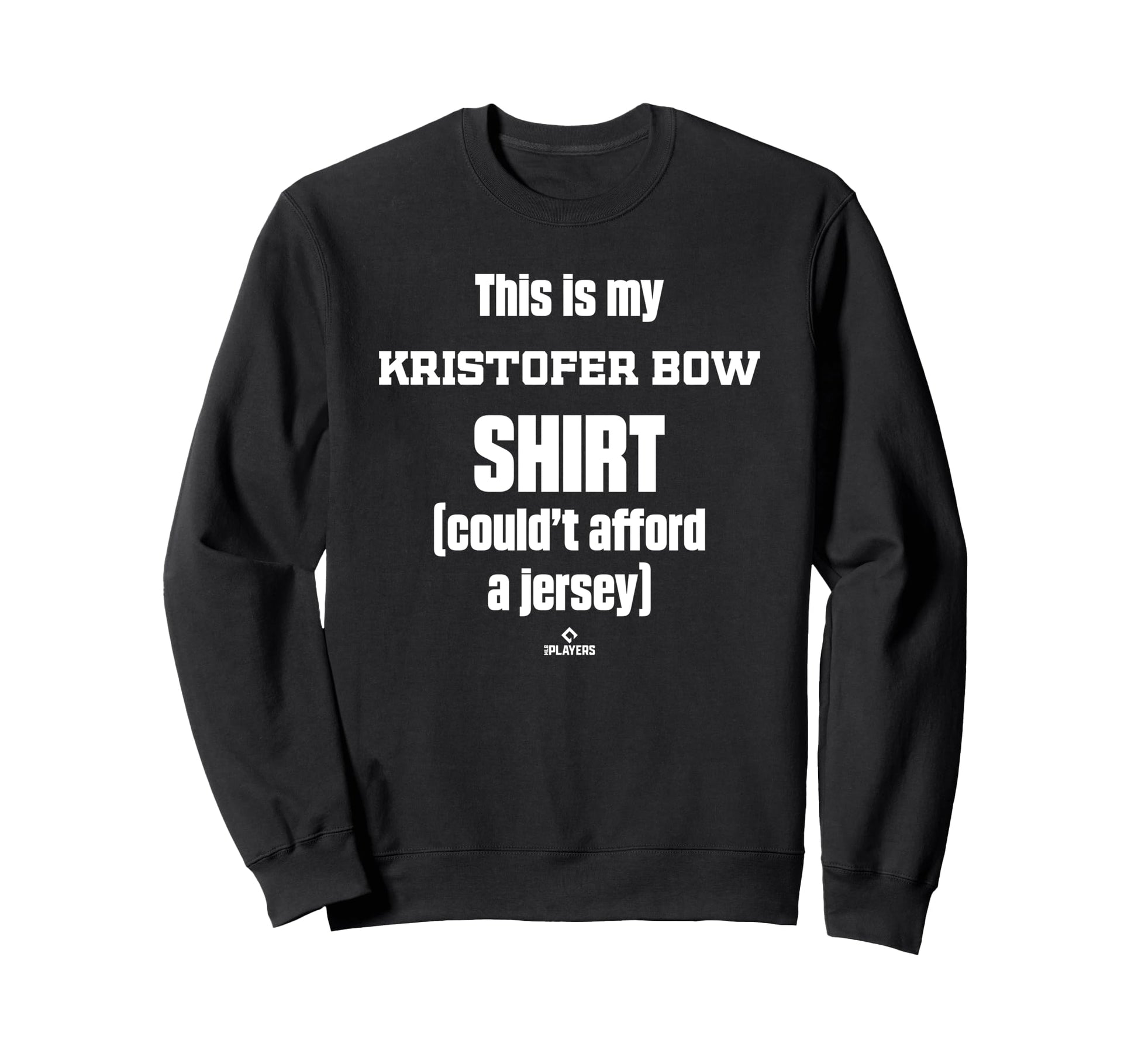 This Is My Kristofer Bow Sweatshirt - Fun Novelty Design for Adults - T-Shirt, Sweatshirt, Hoodie