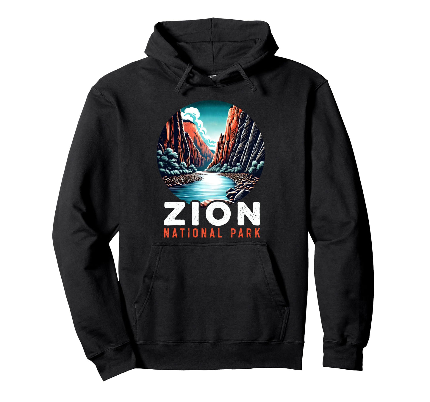 Zion National Park Utah Zion Canyon Hoodie - Fun Novelty Design Unisex - T-Shirt, Sweatshirt, Hoodie