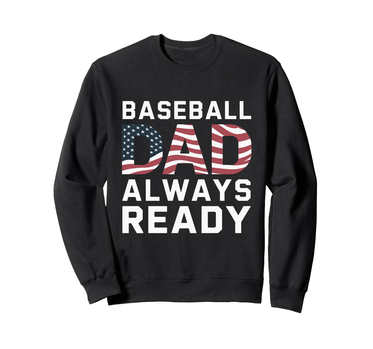 Homerun Baseball Dad Baseball Sweatshirt - Aesthetic Graphic for Adults - T-Shirt, Sweatshirt, Hoodie