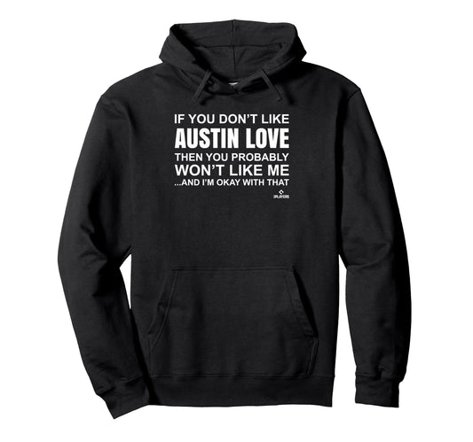Austin Love Prospect Baseball Fan Hoodie - Fun Novelty Design for Adults - T-Shirt, Sweatshirt, Hoodie