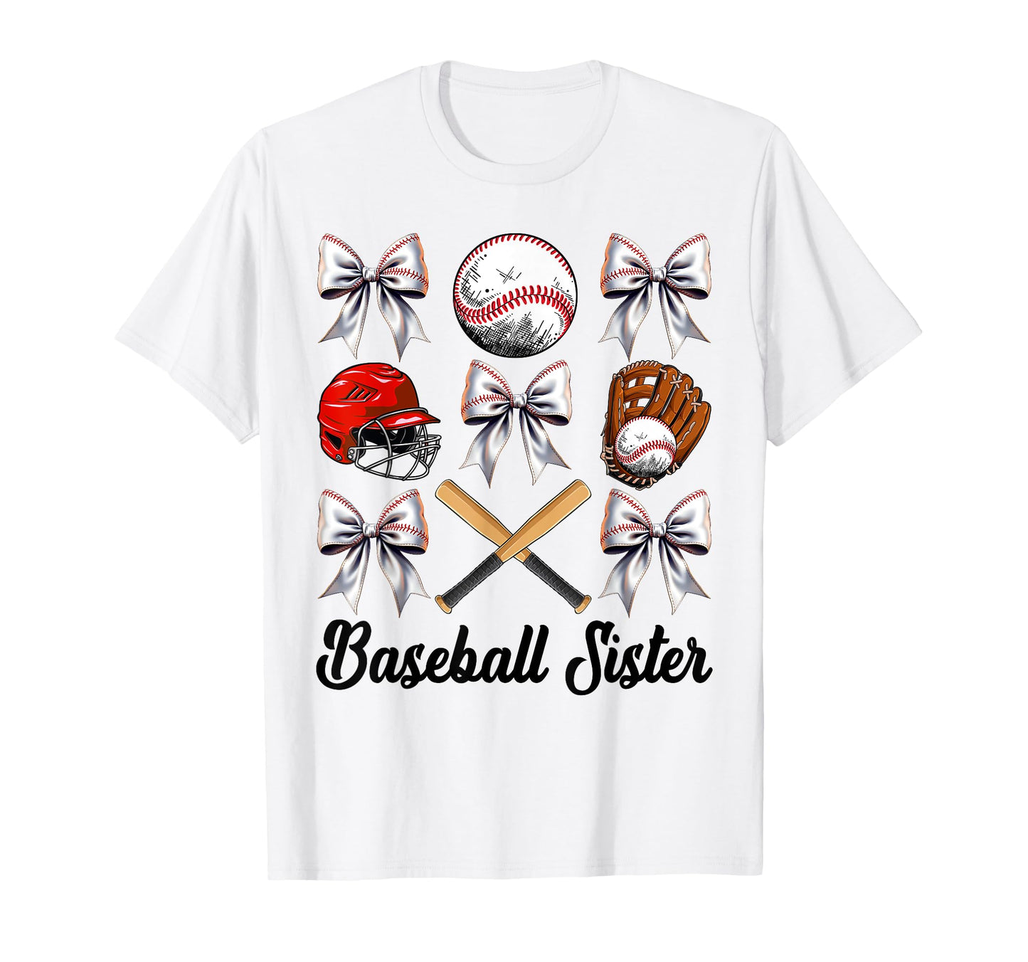 Baseball Sister Bow Baseball Mom Mothers T-Shirt - Novelty Apparel Unisex - T-Shirt, Sweatshirt, Hoodie