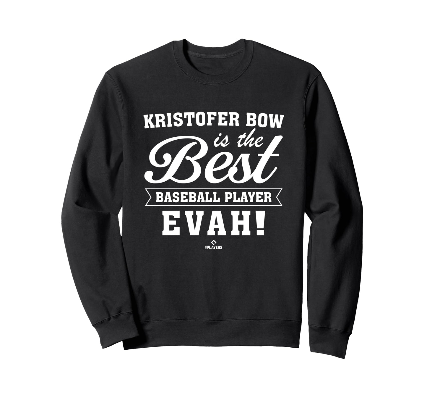 Best Evah Kristofer Bow Sweatshirt - Casual Everyday Wear for Adults - T-Shirt, Sweatshirt, Hoodie