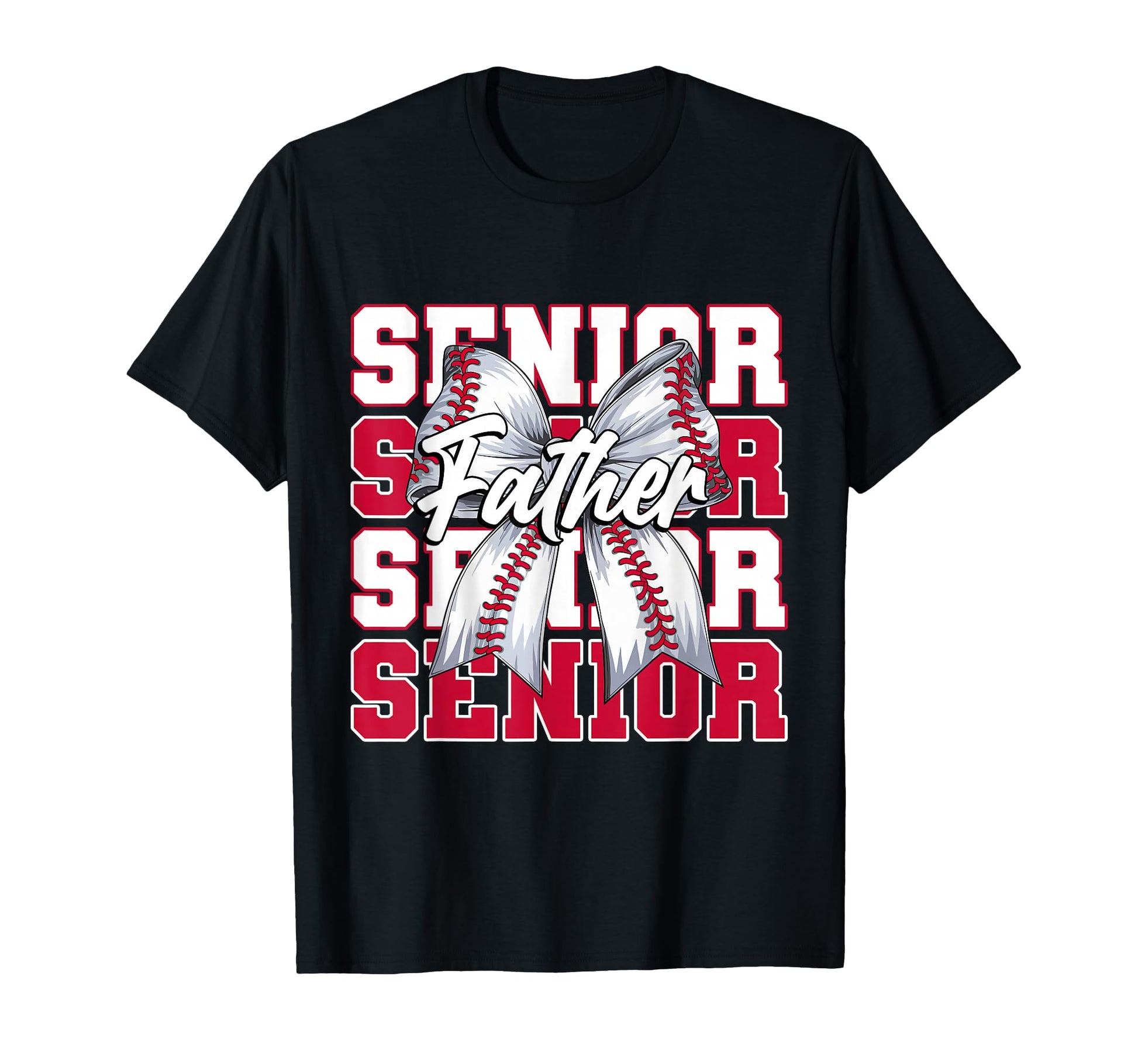 Baseball Father Senior 2026 Coquette T-Shirt - Fun Novelty Design Unisex - T-Shirt, Sweatshirt, Hoodie