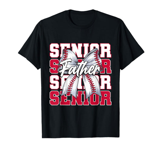 Baseball Father Senior 2026 Coquette T-Shirt - Fun Novelty Design Unisex - T-Shirt, Sweatshirt, Hoodie