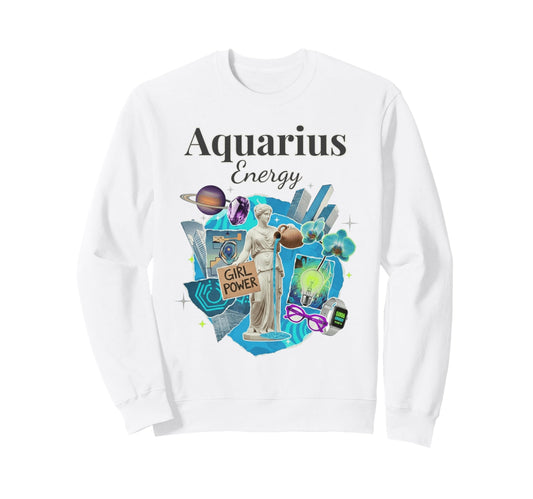 Aquarius Energy Zodiac Birthday Y2K Sweatshirt - Graphic Print Men Women - T-Shirt, Sweatshirt, Hoodie