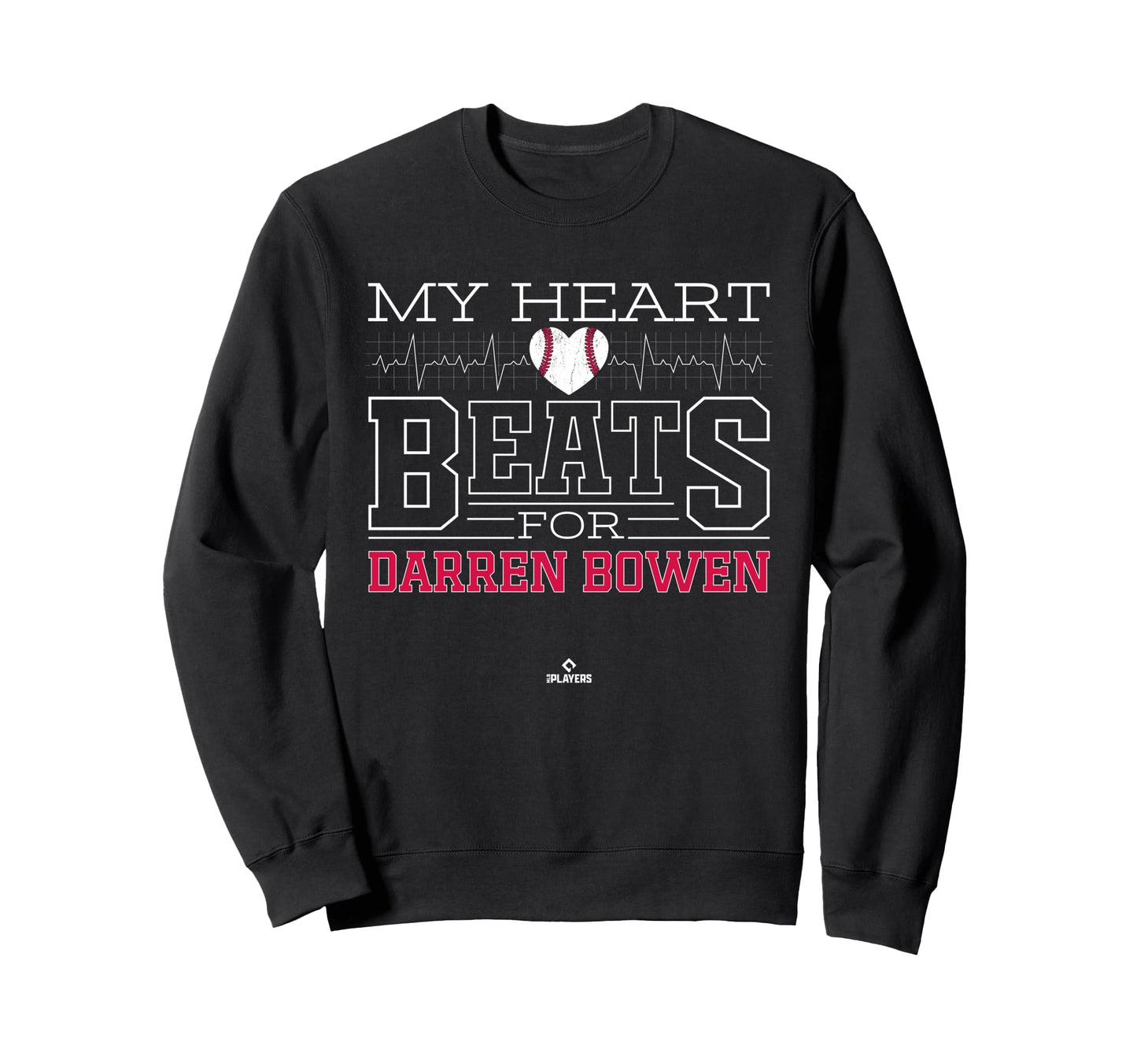 My Heart Beats Darren Bowen Sweatshirt - Fun Novelty Design Men Women - T-Shirt, Sweatshirt, Hoodie