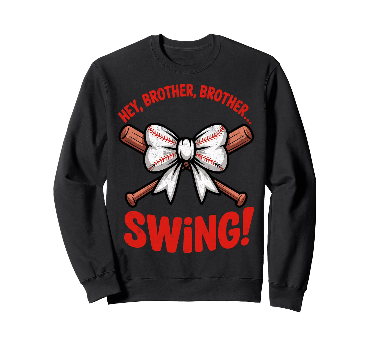 Hey Brother Brother Swing Funny Sweatshirt - Aesthetic Graphic Unisex - T-Shirt, Sweatshirt, Hoodie