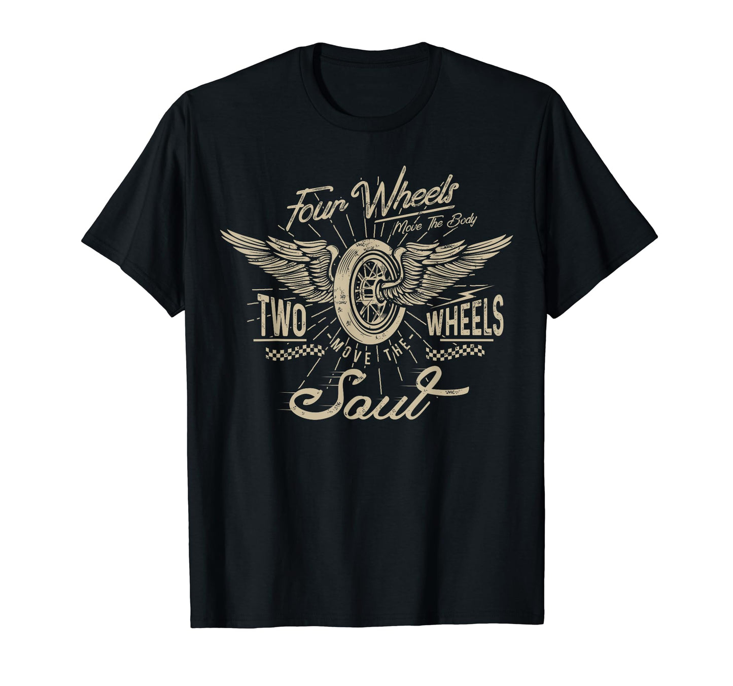 Two Wheels Move Soul Motorcycle Biker Gift T-Shirt - Graphic Print Unisex - T-Shirt, Sweatshirt, Hoodie