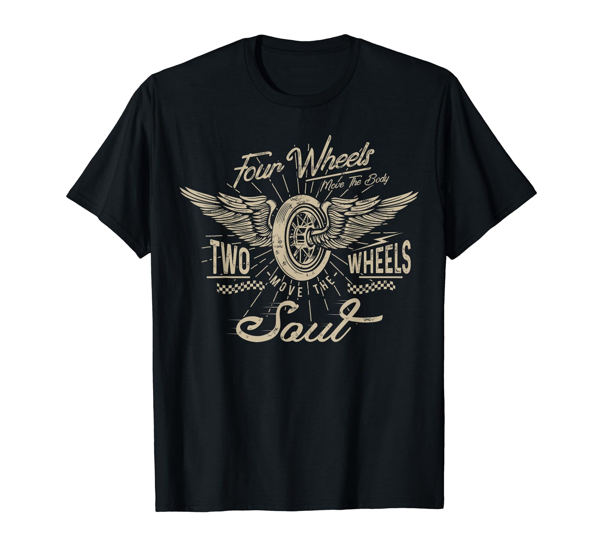 Two Wheels Move Soul Motorcycle Biker Gift T-Shirt - Graphic Print Unisex - T-Shirt, Sweatshirt, Hoodie