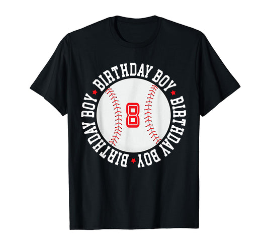 8 Year Old Birthday Baseball 8Th T-Shirt - Casual Everyday Wear Men Women - T-Shirt, Sweatshirt, Hoodie